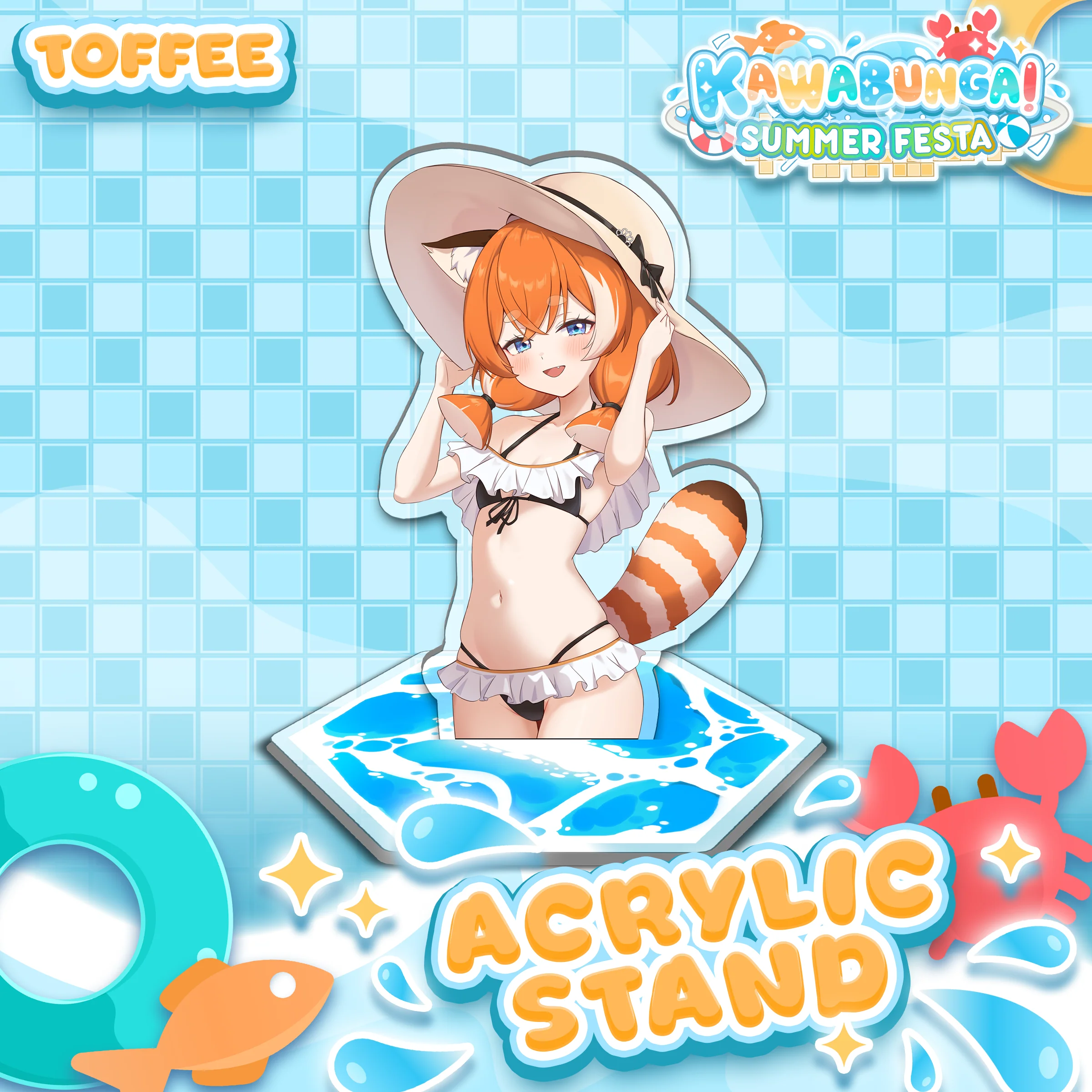 Toffee : Kawabunga Standee